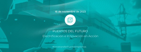 16 DE NOVEMBRE| Esdeveniment Innotransfer Ports del Futur