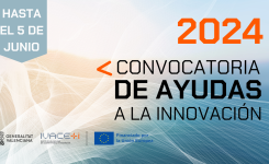 Ivace+i Innovación convoca ayudas para el desarrollo de proyectos de I+D+i en colaboración por valor de 49 millones de euros