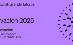 7 de marzo | Fórum UPV Innovación 2025