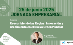 25 de junio | Jornada Empresarial – Reescribiendo las Reglas: innovación y crecimiento en el nuevo orden mundial
