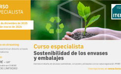 Del 17 de diciembre al 4 de marzo de 2026 | Curso Especialista – Sostenibilidad de envases y embalajes