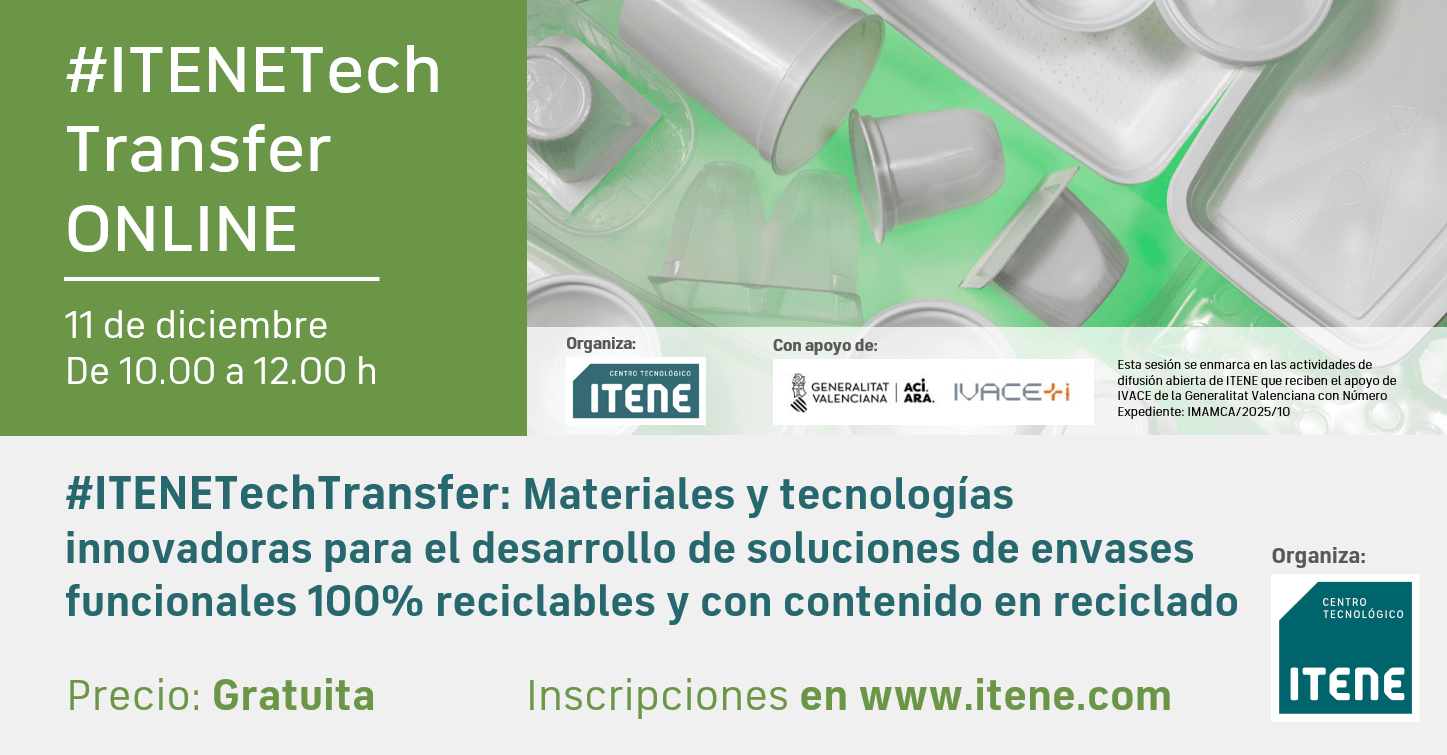 Tech Transfer Session – Materiales y tecnologías innovadoras para el desarrollo de soluciones de envases funcionales 100% reciclables y con contenido en reciclado